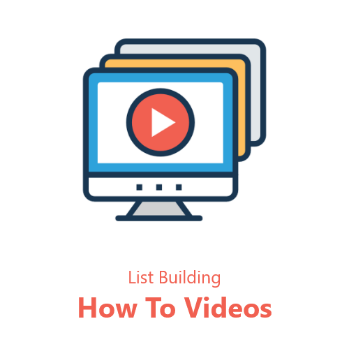 List Building How To Videos